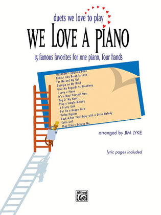 Book cover for We Love a Piano (Duets We Love to Play)