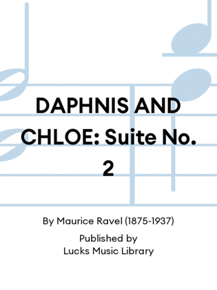 Book cover for DAPHNIS AND CHLOE: Suite No. 2