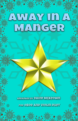 Book cover for Away in a Manger, Jazz Style, for Oboe and Violin Duet