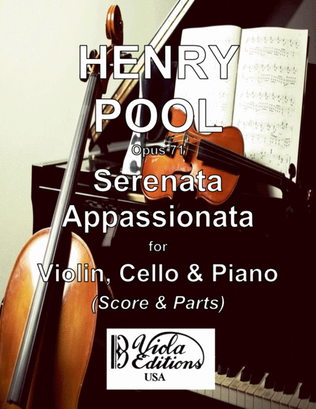 Opus 71, "Serenata Appassionata" for Violin, Cello & Piano