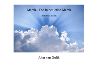 March - The Benediction March