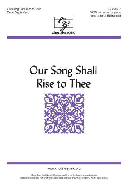 Our Song Shall Rise to Thee image number null