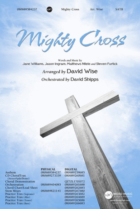 Mighty Cross - CD ChoralTrax