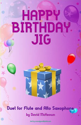 Book cover for Happy Birthday Jig, for Flute and Alto Saxophone Duet
