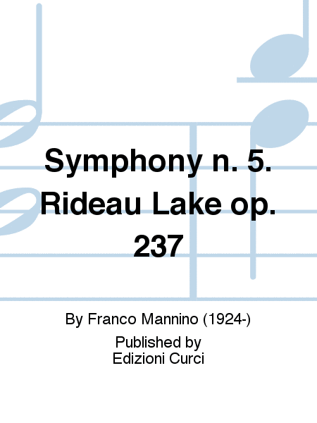 Symphony n. 5. Rideau Lake op. 237
