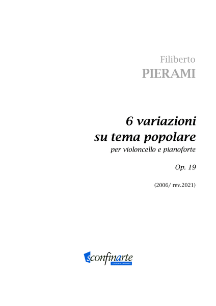 Filiberto PIERAMI: 6 VARIAZIONI SU TEMA POPOLARE (op.19) (ES 138)