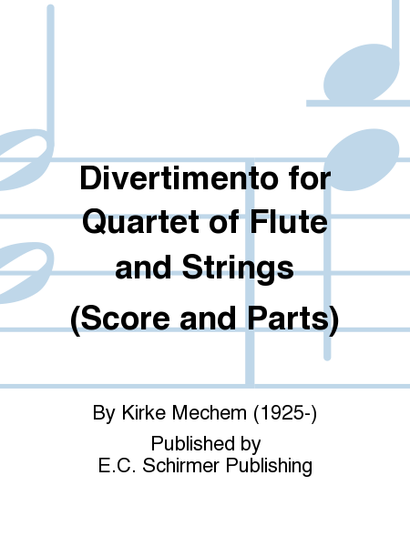 Divertimento for Quartet of Flute and Strings