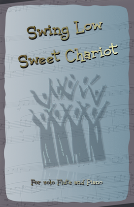 Swing Low Sweet Chariot. Gospel Song for Flute and Piano