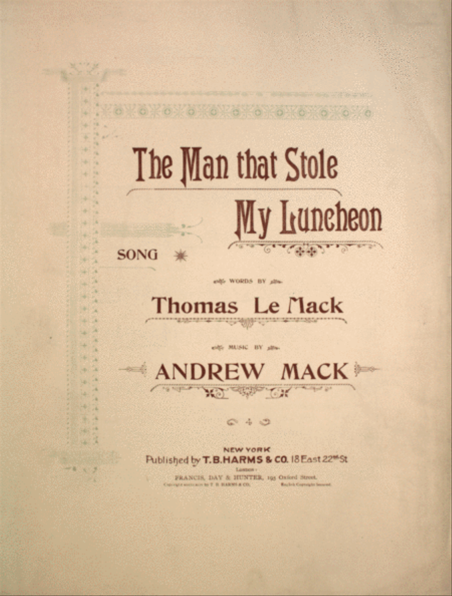 The Man That Stole My Luncheon. Song Voice scores gallery preview page 1
