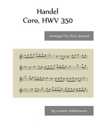 Coro, HWV 350 - Flute Quartet