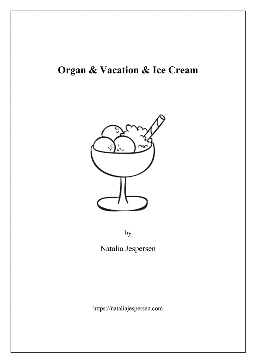Organ & Vacation & Ice Cream Organ Solo scores gallery preview page 1