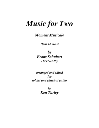 Music for Two Schubert "Moment Musicale No. 3"