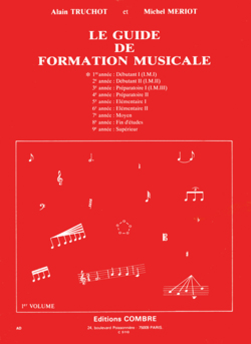 Guide de formation musicale - Volume 1 - debutant 1