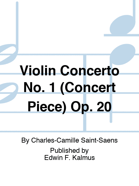 Violin Concerto No. 1 (Concert Piece) Op. 20