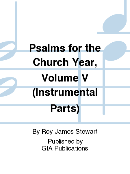 Psalms for the Church Year - Volume 5, Instrument edition