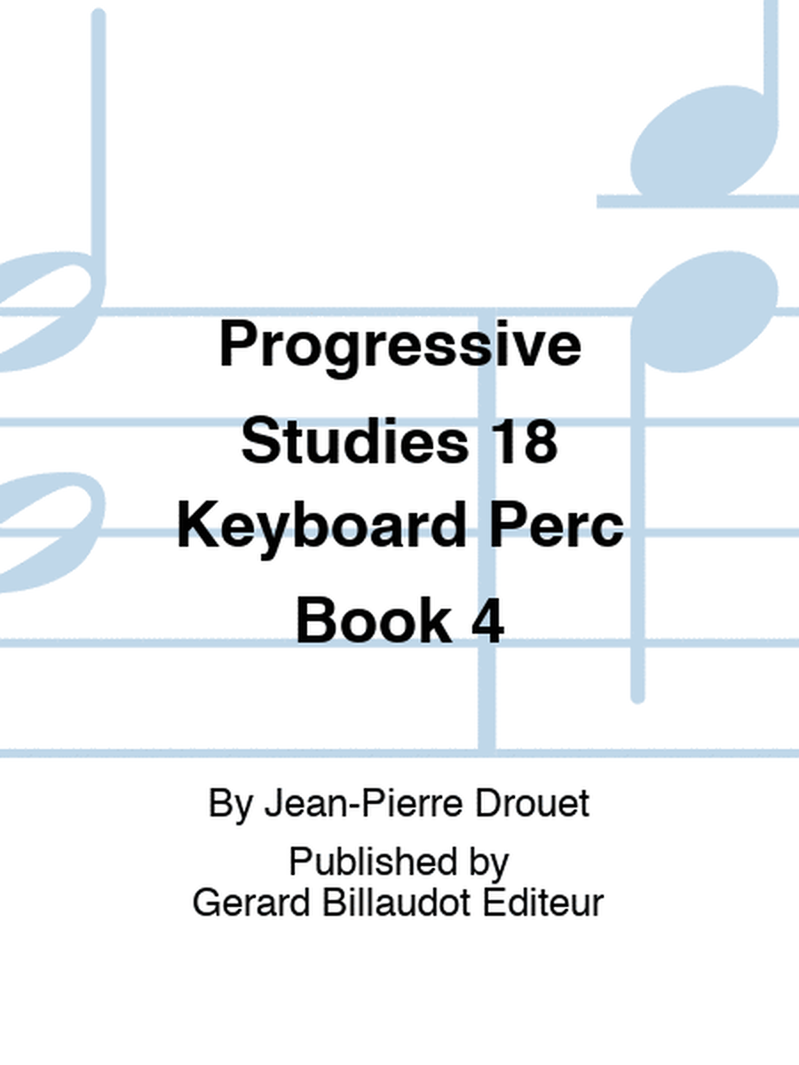 Progressive Studies 18 Keyboard Perc Book 4
