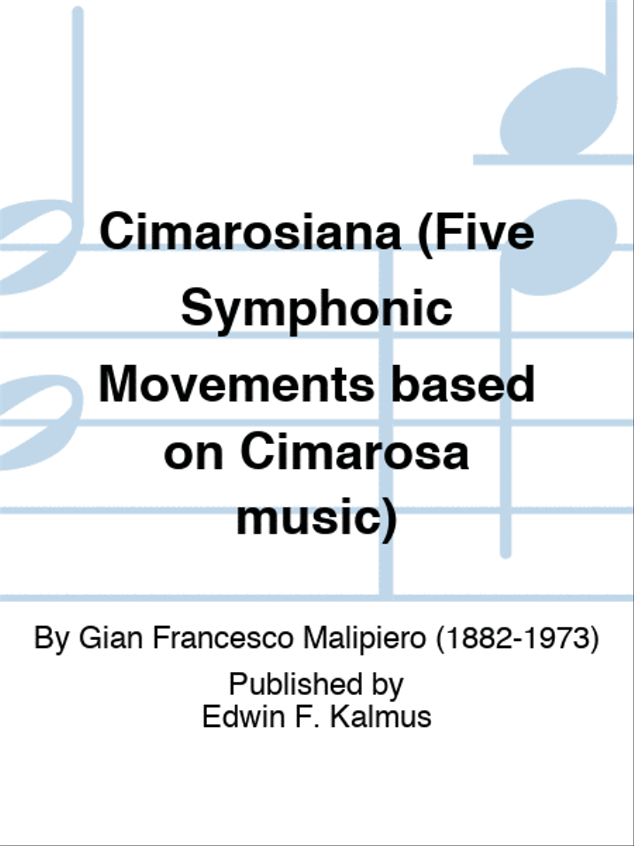Cimarosiana (Five Symphonic Movements based on Cimarosa music) Set of Parts scores gallery preview page 1