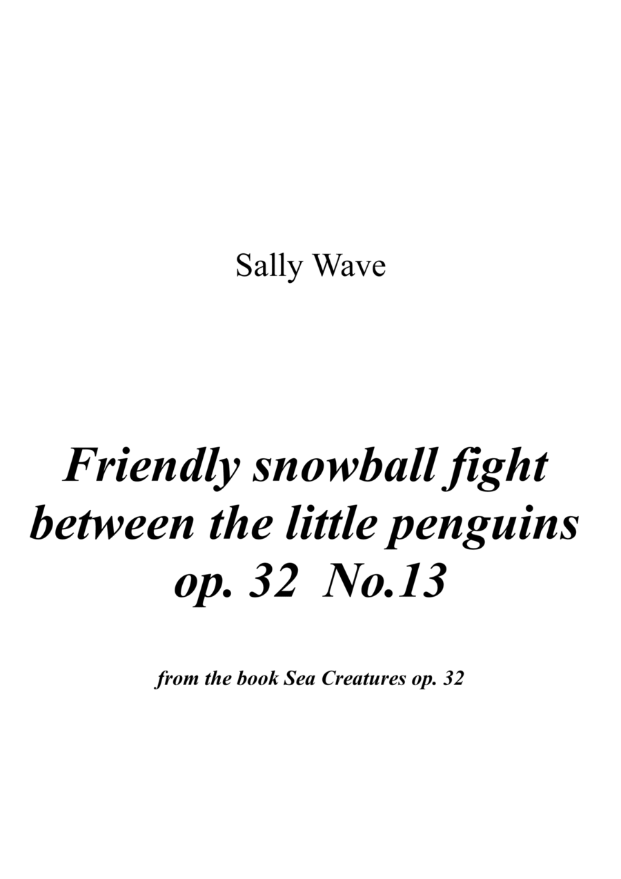 Friendly snowball fight between the little penguins op. 32 No. 13 Easy Piano scores gallery preview page 1