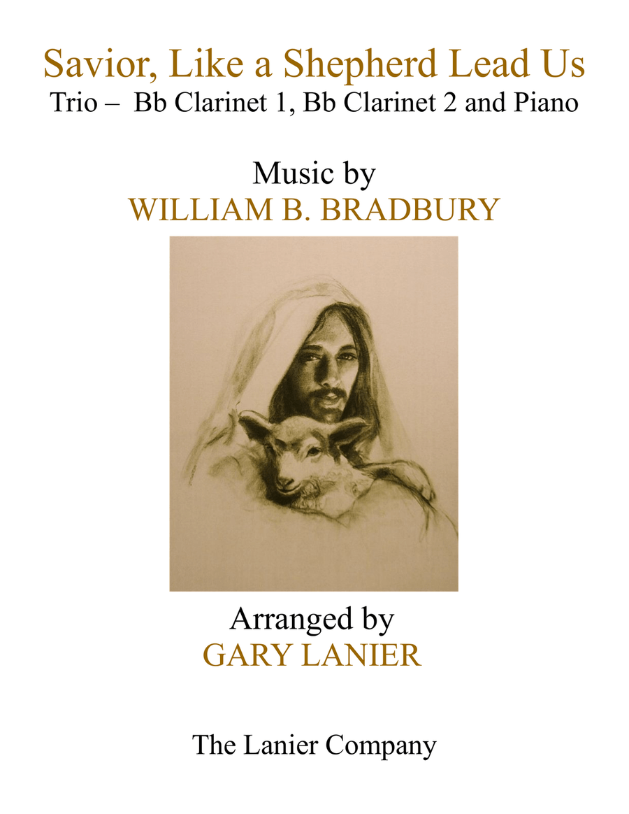 SAVIOR, LIKE A SHEPHERD LEAD US (Trio – Bb Clarinet 1, Bb Clarinet 2 & Piano with Parts) B-Flat Clarinet scores gallery preview page 1