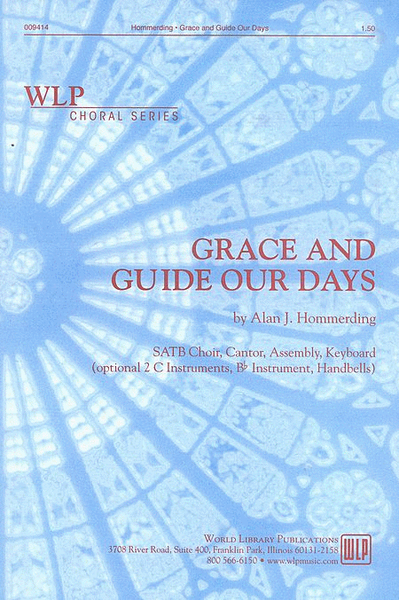 Grace and Guide our Days