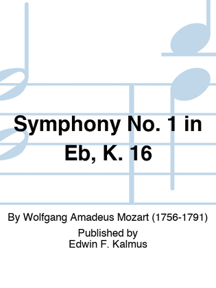 Book cover for Symphony No. 1 in Eb, K. 16