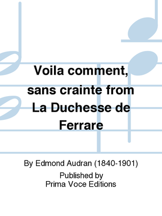 Voila comment, sans crainte from La Duchesse de Ferrare