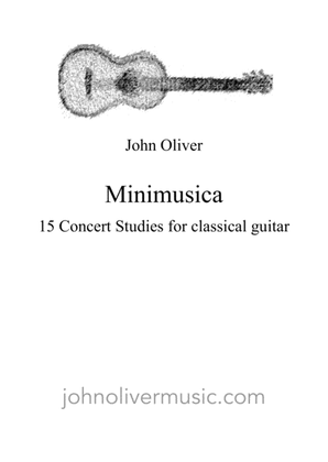 MINIMUSICA: 15 Concert Studies for Classical Guitar