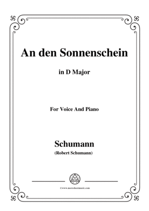 Schumann-An den Sonnenschein,in D Major,for Voice and Piano