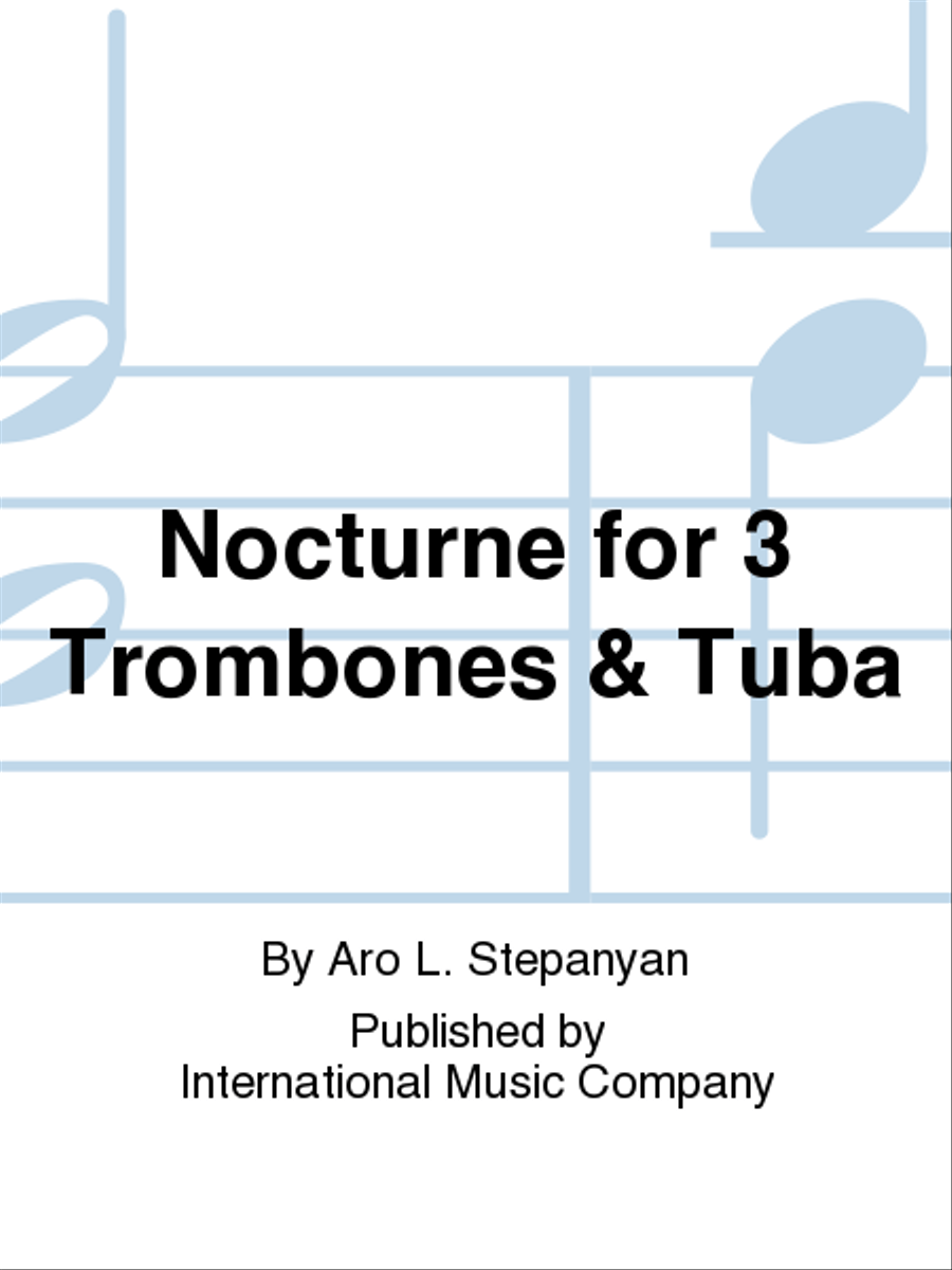 Nocturne For 3 Trombones & Tuba Trombone scores gallery preview page 1