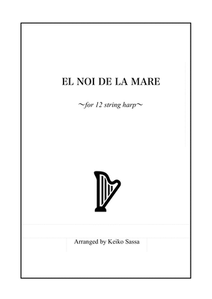 EL NOI DE LA MARE (for 12 string harp)