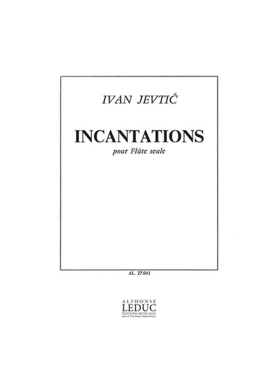 Incantations (flute Solo)