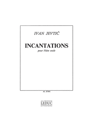 Incantations (flute Solo)