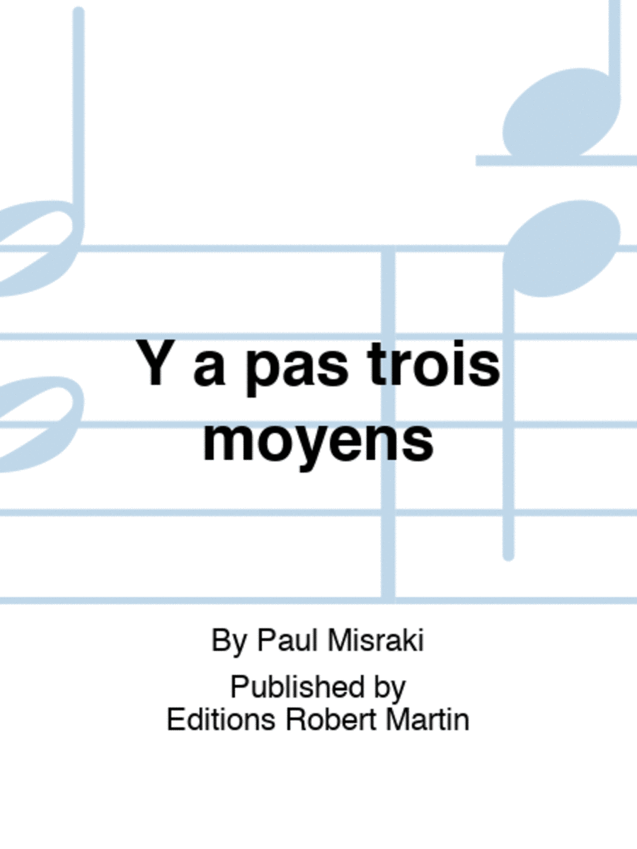 Y'a pas 3 moyens Piano Accompaniment scores gallery preview page 1