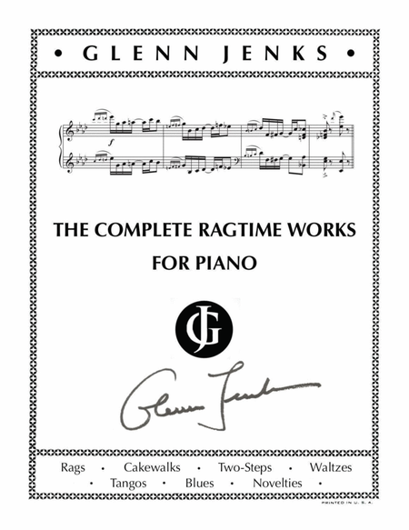 THE COMPLETE RAGTIME WORKS FOR PIANO BY GLENN JENKS image number null