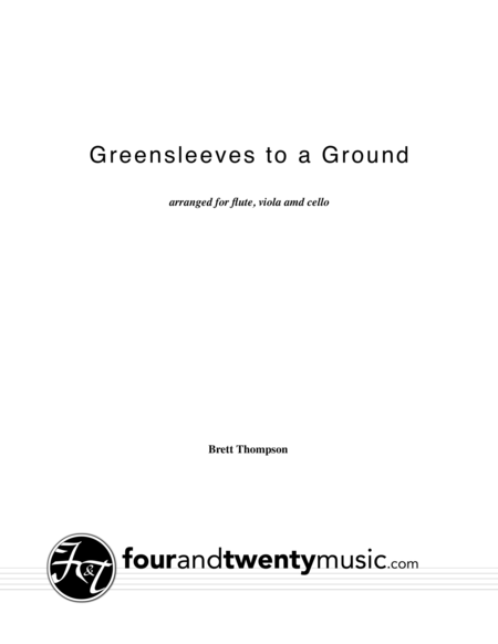 Greensleeves to a Ground, arranged for flute, viola and cello image number null