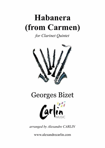 Habanera (from Carmen) by Georges Bizet - Arranged for Clarinet Quintet or Ensemble image number null