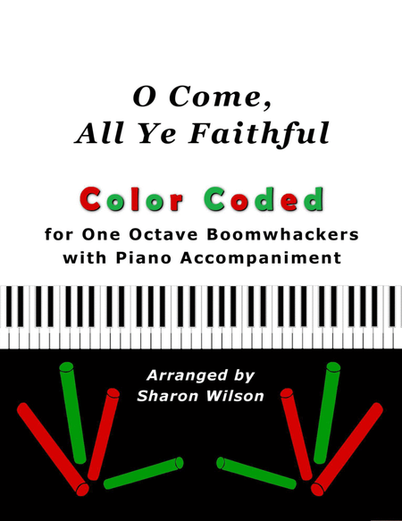 O Come, All Ye Faithful (Color Coded for One Octave Boomwhackers with Piano) image number null