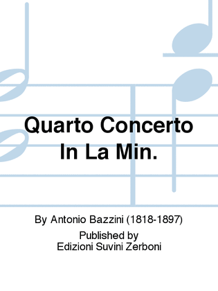 Quarto Concerto In La Min.