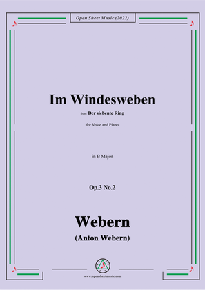 Webern-Im Windesweben,Op.3 No.2,in B Major