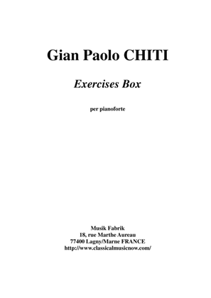 Gian Paolo Chiti : Exercises Box for piano