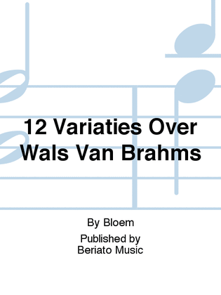12 Variaties Over Wals Van Brahms
