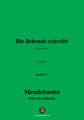 Book cover for F. Mendelssohn-Die liebende schreibt,Op.86 No.3,in D Major