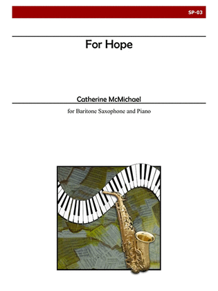 For Hope for Baritone Saxophone and Piano