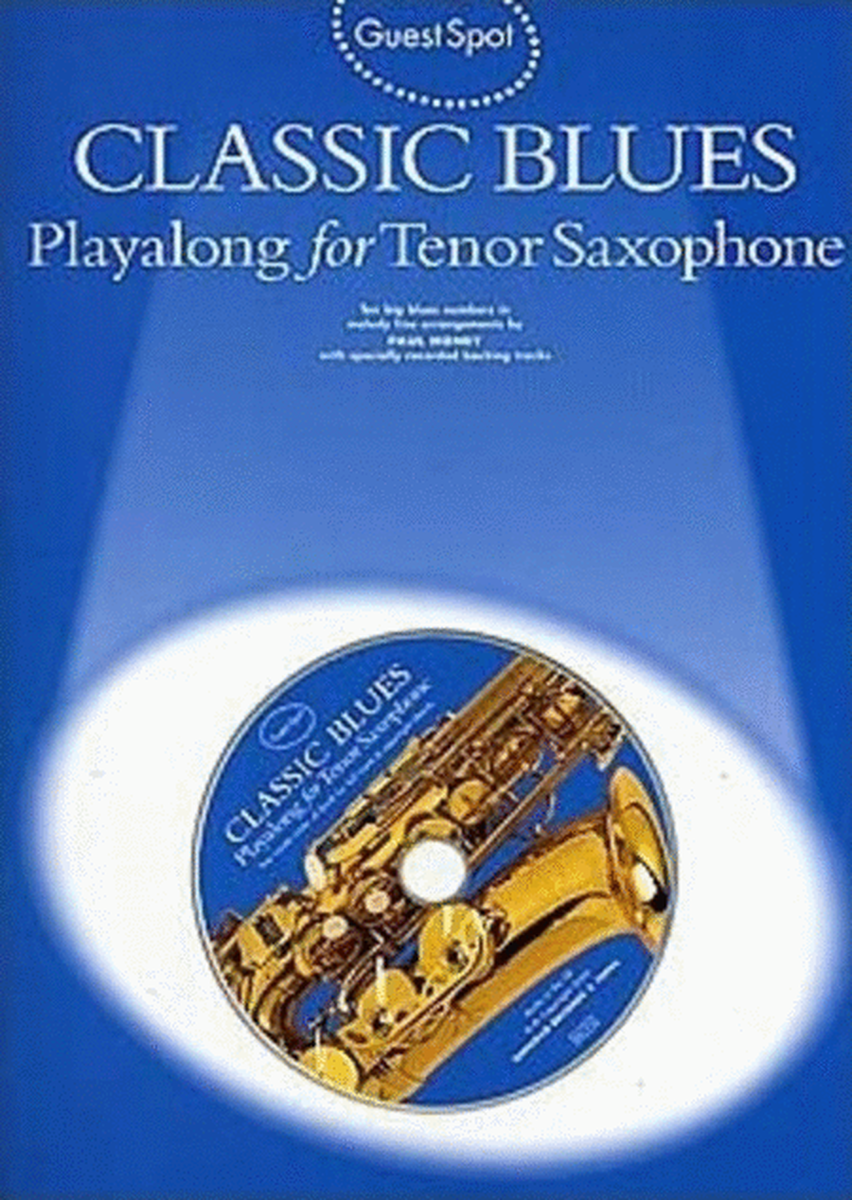 Guest Spot Classic Blues Tenor Sax Book/CD