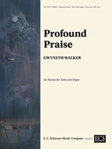 Profound Praise: Six Hymns for Tuba and Organ image number null