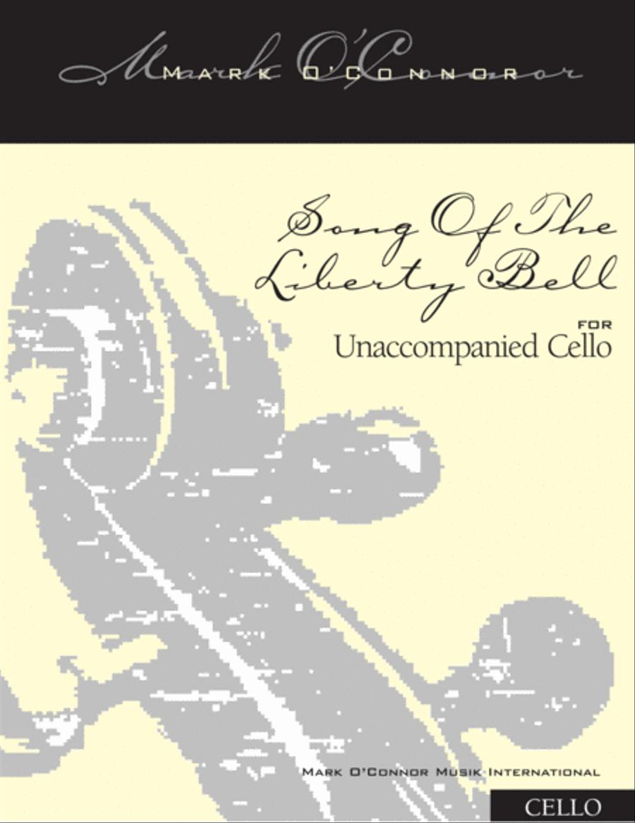 Song Of The Liberty Bell (unaccompanied cello) Cello Solo scores gallery preview page 1