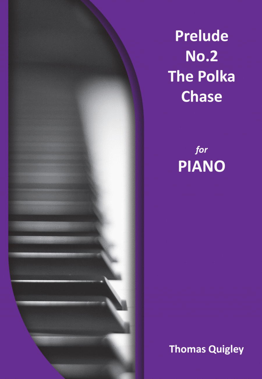 Prelude No.2 ( The Polka Chase) Piano Solo scores gallery preview page 1