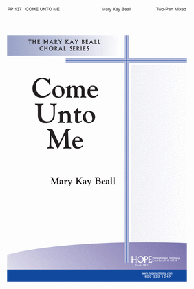 Book cover for Come Unto Me