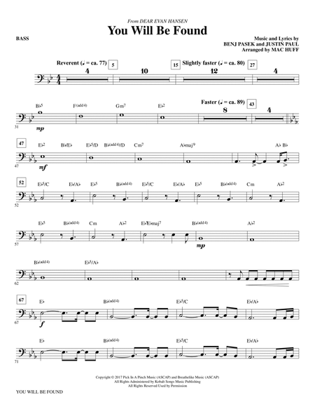 You Will Be Found (from Dear Evan Hansen) (arr. Mac Huff) - Bass by Pasek and Paul Choir - Digital Sheet Music