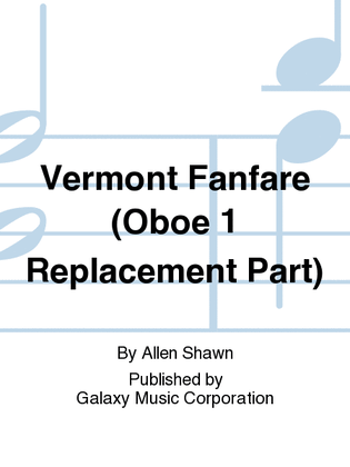 Vermont Fanfare (Oboe 1 Replacement Part)